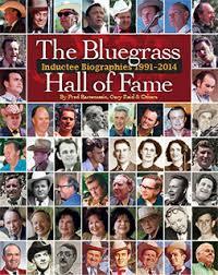 The Bluegrass Hall of Fame: Inductees 1991-2014