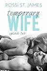 Temporary Wife by Rossi St. James