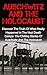 Auschwitz And The Holocaust by V. Jaydon