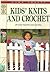 Kids Knits and Crochet