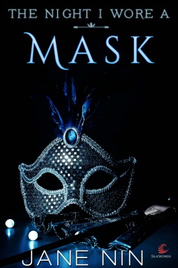 The Night I Wore a Mask