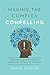 Making the Complex Compelling by David Chapin