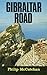 Gibraltar Road (Commander Shaw Counterspy #1)