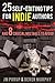 25 Self Editing Tips for Indie Authors (and 8 Crucial Mistake... by Jens Porup