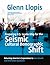 Preparing U.S. Leadership for the Seismic Cultural Demographic Shift: Returning America's Corporations to New Growth and Innovation Greatness