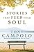 Stories That Feed Your Soul by Tony Campolo