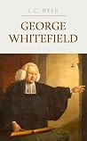 George Whitefield...