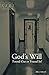 God's Will by Bill Mills