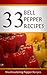 Stuffed Pepper Recipes: The Easy Guide To Stuffed Pepper Recipes
