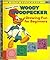 Woody Woodpecker: Drawing Fun for Beginners