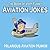 Aviation Humor: The Book of...