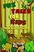 Fox Tales for Kids: Fifteen Fairy Stories About Foxes for Children