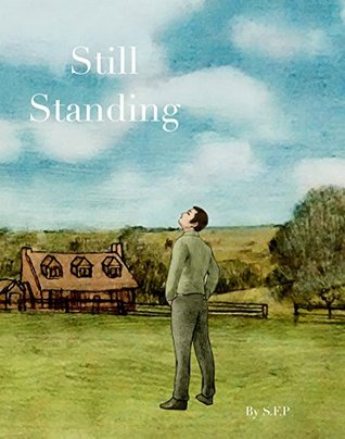 Still Standing: A soldier's journey through PTSD (Kindle Edition)