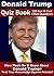 Donald Trump Quiz Book - 100 Fun & Fact Filled Questions About Mr. Apprentice, You're Fired Himself Donald Trump