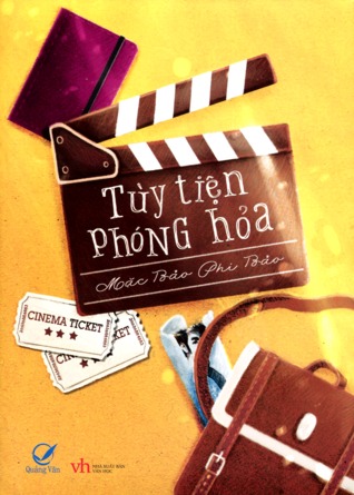 Tùy Tiện Phóng Hỏa (Paperback)