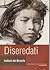 Diseredati. Indiani del Brasile