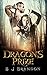 Dragon's Prize (Dragon's Pride #2)