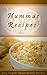 Hummus Recipes: Easy, Elegant, Unique Hummus Recipes