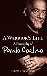 A Warrior’s Life:...