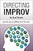 Directing Improv