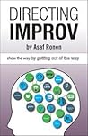 Directing Improv by Asaf Ronen Directing Improv by Asaf Ronen