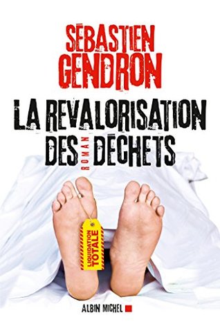La Revalorisation des déchets (French Edition)