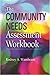 The Community Needs Assessment Workbook