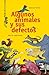 Algunos animales y sus defe...