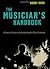 The Musician's Handbook: A ...