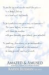 Amazed and Amused: How to Survive and Thrive as A Healthcare Professional