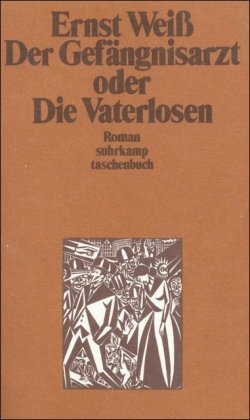 Der Gefängnisarzt, oder Die Vaterlosen