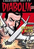 Diabolik anno X n. 17: Ricordo d'Altea