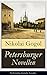Petersburger Novellen