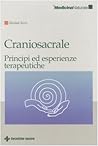 Craniosacrale: principi ed esperienze terapeutiche