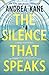 The Silence That Speaks (Forensic Instincts Book 4)