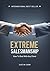 Extreme Salesmanship: How To Deal With Any Client