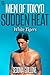 Men of Tokyo: Sudden Heat (...