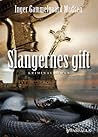 Slangernes gift (Krimiserien med Roland Benito og Anne Larsen, #7)