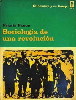 Sociología de una revolución