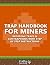 Trap Handbook for Miners - Redstone Traps & Contraptions with... by Crafty Publishing