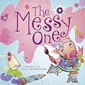 The Messy One