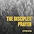 The Disciples' Prayer