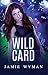 Wild Card (Etudes in C#, #1)