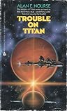 Trouble on Titan