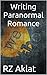 Writing Paranormal Romance