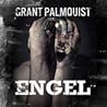 Engel by Grant Palmquist
