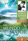 Book cover for No mundo maior (Coleção A vida no mundo espiritual Livro 5) (Portuguese Edition)