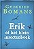 Erik of het klein insectenboek (Dutch Edition)