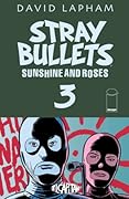 Stray Bullets: Sunshine and Roses #3