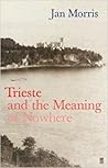 Trieste and the M...